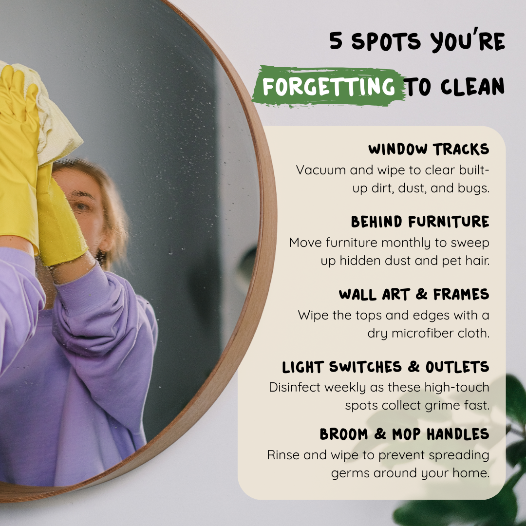 5 Spots You’re Forgetting to Clean (And How to Tackle Them)